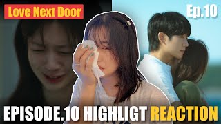 lovenextdoor  I Was Tired Crying For This Episode Ep 10 Reaction 엄마친구아들 [upl. by Zarla]