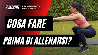 Riscaldamento amp Mobilità prima di allenarsi  MAD BODY SYSTEM [upl. by Ginder824]