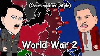 World War Two Oversimplified Style [upl. by Theodor749]