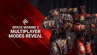 Space Marine 2  Multiplayer Modes Reveal Trailer [upl. by Kory]