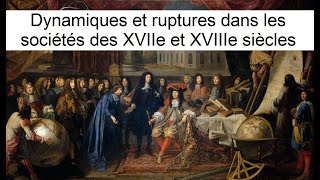 Les évolutions aux XVIIe et XVIIIe siècles 2nd H4 [upl. by Zobe]