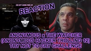 ANONYMOUS x THE WATCHER HACKER TROLLING 12 By LTLICKME REACTION [upl. by Annenn]