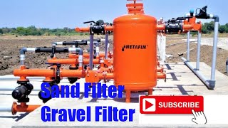 Sand Filter  Gravel Filter Or Media Filter  Netafim Sand Filter Installation  drip sand filter [upl. by Skerl]