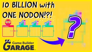 Getting a large number with 1 NODON  Game Builder Garage Tutorial [upl. by Eillak943]