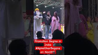 Promotion begins in India movie ApneGharBegane on Nov 15❤️ [upl. by Melessa]