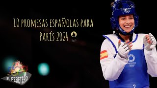 10 Promesas españolas camino a París 2024  El Pebetero [upl. by Roland]