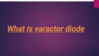 what is varactor diode ❓❓❓❓❓❓ [upl. by Erdried]