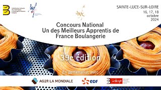 39e édition du Concours National Un des Meilleurs Apprentis de France Boulangerie [upl. by Nanci724]