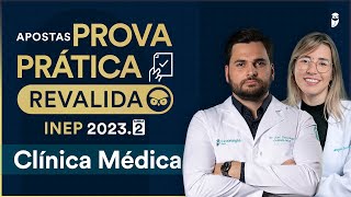 Apostas Prova Prática Revalida INEP 20232  Clínica Médica [upl. by Etnaik]