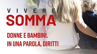 Donne e bambini In una parola diritti [upl. by Udale]