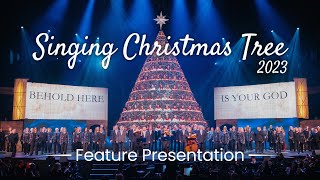 Singing Christmas Tree 2023  Feature Presentation [upl. by Karleen]