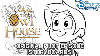 The Owl House  Original Pilot Episode Storyboard Found Media [upl. by Assed]