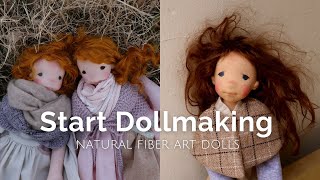 How To Start Your Dollmaking Adventure With Natural Fiber Art Dolls [upl. by Aloysius180]