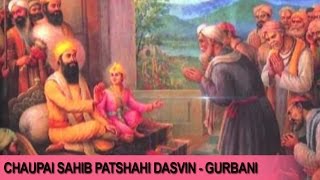 Chaupai Sahib Patshahi Dasvin  Daler Mehndi  Gurbani  Devotional Song [upl. by Adai]