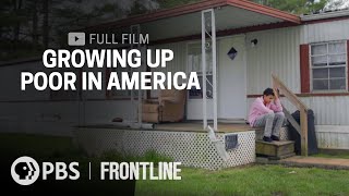 Growing Up Poor In America full documentary  FRONTLINE [upl. by Bigford97]