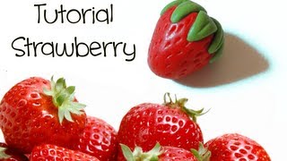 Tutorial 45 • Fragola in fimo e cernit  How to create a polymer clay strawberry [upl. by Faden654]