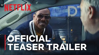 Beverly Hills Cop Axel F  Official Teaser Trailer  Netflix [upl. by Lucille]