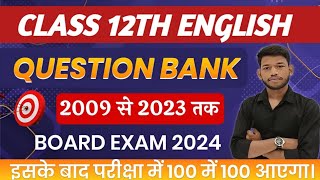 Class 12th English Questions Bank Objective Questions Answer For Board Exam 2024।By Sunny Sir [upl. by Gehman]