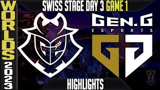 G2 vs GEN Highlights Game 1  Worlds 2023 Swiss Stage Day 3 Round 3  G2 Esports vs GENG G1 [upl. by Aes]