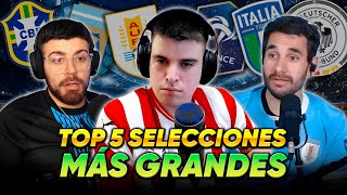 LAS 5 SELECCIONES MAS GRANDES EN EL FÚTBOL [upl. by Marjorie]