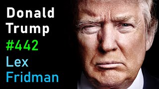 Donald Trump Interview  Lex Fridman Podcast 442 [upl. by Lever]