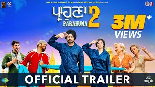 PARAHUNA 2 Official Trailer Ranjit Bawa  Gurpreet Ghuggi Aditi Sharma  Ajay Hooda  29th March [upl. by Rondon660]