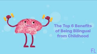 Top 6 Benefits of Being Bilingual from Childhood advantages of bilingualism and bilingual education [upl. by Sid]