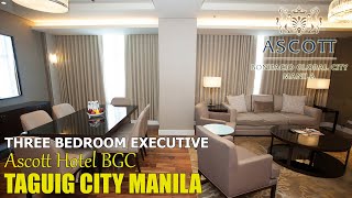 ASCOTT BGC  3 BEDROOM EXECUTIVE  ROOM TOUR [upl. by Arika]