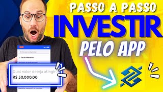 Como INVESTIR no BANCO do BRASIL pelo APP [upl. by Okimuk]