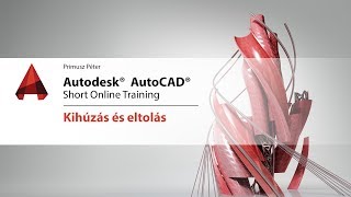 AutoCAD 2017  Kihúzás és eltolás [upl. by Ayt]