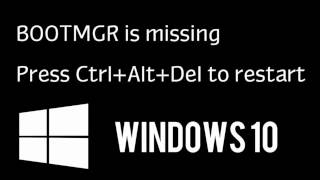 How to fix BOOTMGR is missing Windows 10  FIXED 2017 Tutorial [upl. by Garbers162]