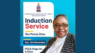 REV MONNY GITAU INDUCTION SERVICE [upl. by Noleta]