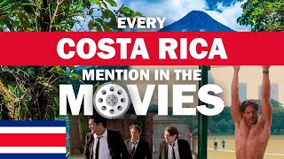 🇨🇷 Every Costa Rica Mention In The Movies [upl. by Arrec]