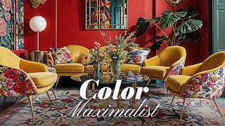 Maximalist Home Decor Color Revolution [upl. by Delsman]