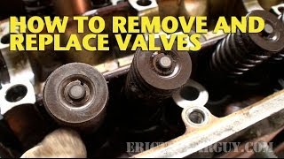 How To Remove and Replace Valves in a Cylinder Head EricTheCarGuy [upl. by Toinette125]