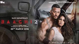 Baaghi 2 fULL Movie 2018 FULL ACTION hd 720p brr Tiger Sharof Disha Patani [upl. by Madelena451]