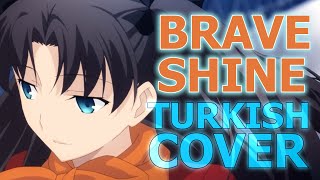 FateStay Night OP  BRAVE SHINE Turkish Cover by Minachu [upl. by Niwhsa]