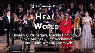 Heal the World by Dimash Qudaibergen PDomingo Jr EMiklósa ENechayeva PČulič AAnisovych [upl. by Diskson]