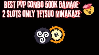 Tetsuo Kaijin And Minakaze High Damage Moveset For PVP Shindo Life Update 329 [upl. by Pansir]