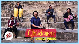 Chudaina Lyrics  1974AD [upl. by Dorene203]