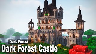 Minecraft How to build a Dark Forest Castle  Tutorial part 1 [upl. by Whitelaw]