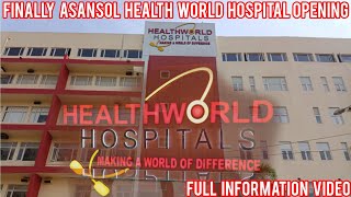 আসানসোলের সব থেকে বড় হাসপাতাল 🏥🚑 Health world hospital  Asansol health world hospital asansol [upl. by Idac]