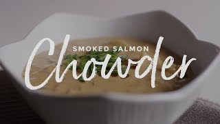 Smoked Salmon Chowder [upl. by Nevad453]