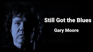 Still Got the Blues Gary Moore Guitar Cover [upl. by Laddy]