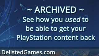 ARCHIVED  How to get your Delisted PlayStation games back 2020 and Earlier [upl. by Ellord]