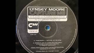 Lynsey Moore Capture Me John 00 Fleming Remix [upl. by Sheff]