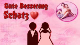 Gute Besserung Schatz ♥ [upl. by Itoyj316]