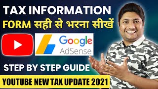 How to Submit Tax Information Form in Google Adsense for YouTube amp Blog Earnings  Step by Step [upl. by Nahsad244]