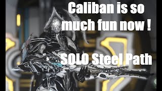 Warframe  Caliban no Forma vs Steel Path [upl. by Dyrrej]