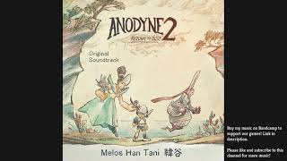 Anodyne 2 OST  01 Anodyne II Title Screen Official Upload [upl. by Ardnos557]